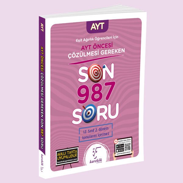 Karekök AYT ÖNCESİ ÇÖZ.GER.SON 987 SORU(E.AĞITLIK ÖĞR.İÇİN)